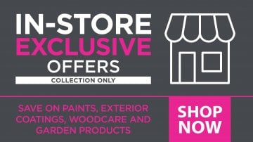 IN-STORE EXCLUSIVE OFFERS